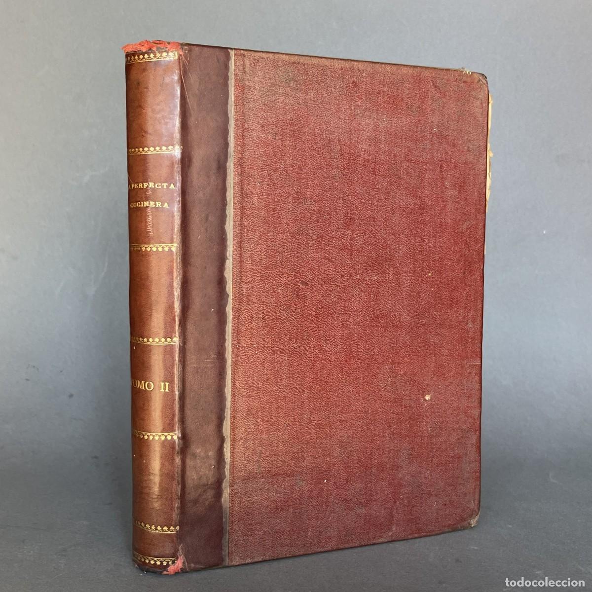 Livres anciens: LA PERFECTA COCINERA: ENCICLOPEDIA DE LA COCINA FAMILIAR