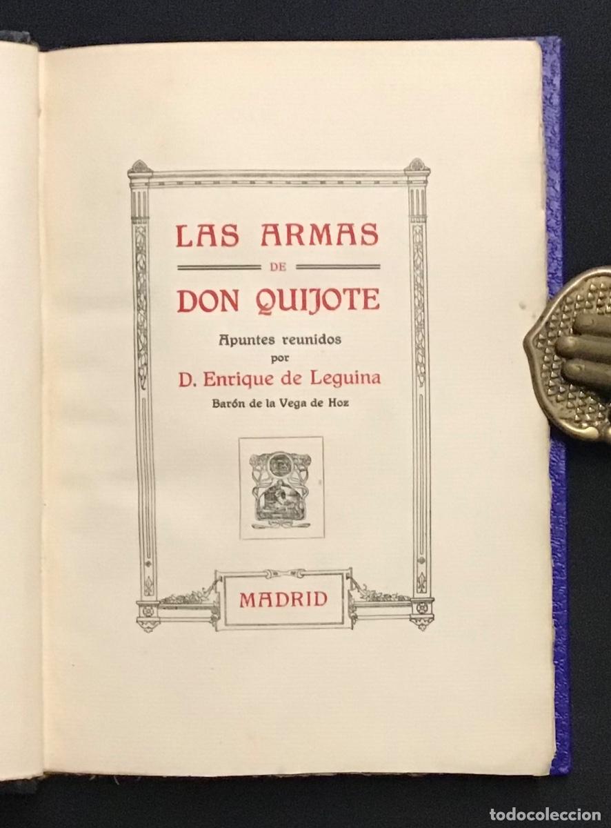 Libros antiguos: LAS ARMAS DE DON QUIJOTE. Apuntes reunidos por... - LEGUINA, Enrique de. [Brugalla enc.]