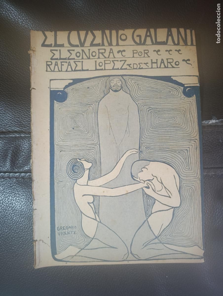 Libros antiguos: EL CUENTO GALANTE ELEONORA RAFAEL LOPEZ DE HARO 1913