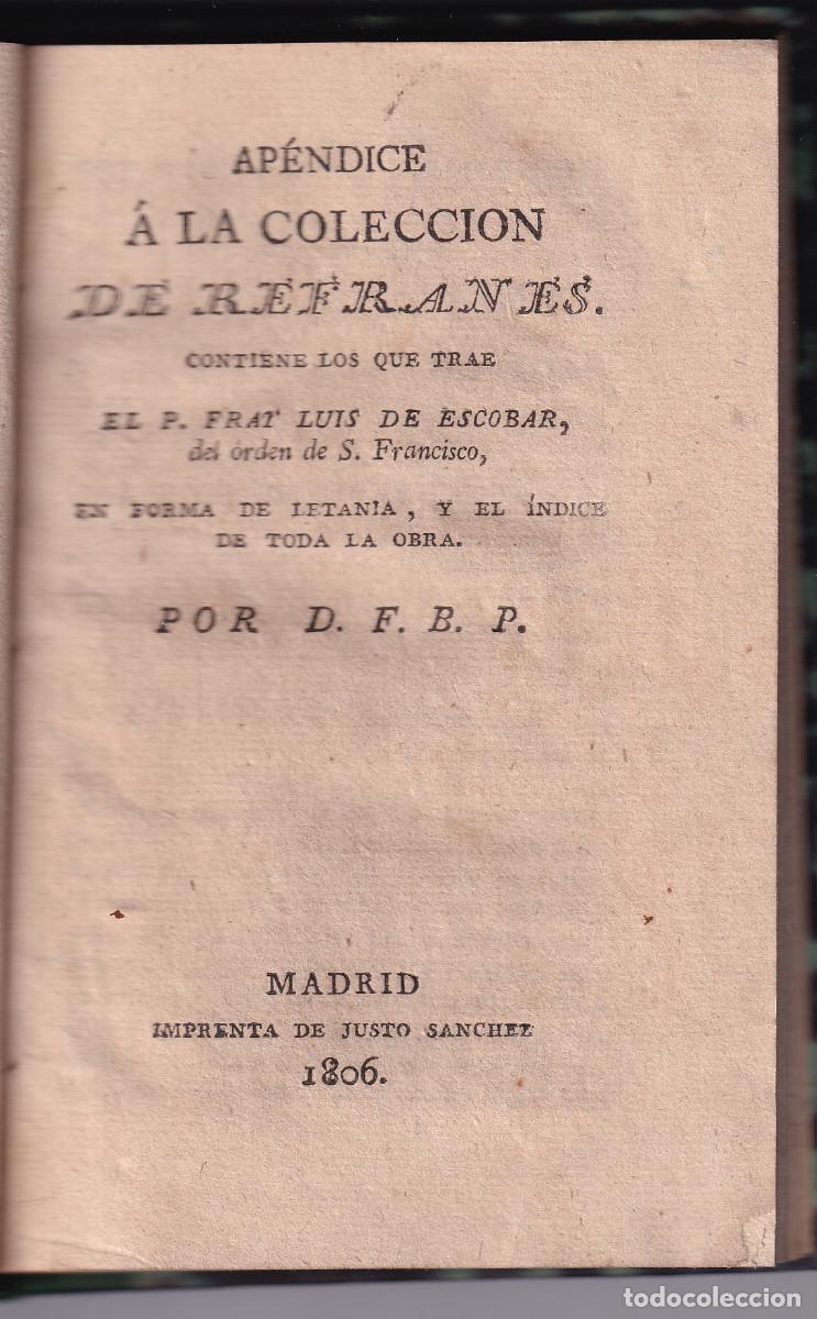 Libros antiguos: AP&Eacute;NDICE A LA COLECCI&Oacute;N DE REFRANES. MADRID, JUSTO S&Aacute;NCHEZ. 1806. FRAY LUIS DE ESCOBAR