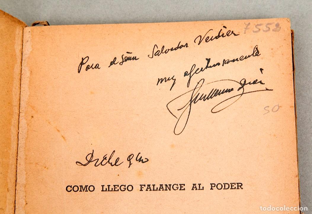 Libros antiguos: C&Oacute;MO LLEG&Oacute; FALANGE AL PODER - 1940 - GUILLERMO D&Iacute;AZ - Foto 3