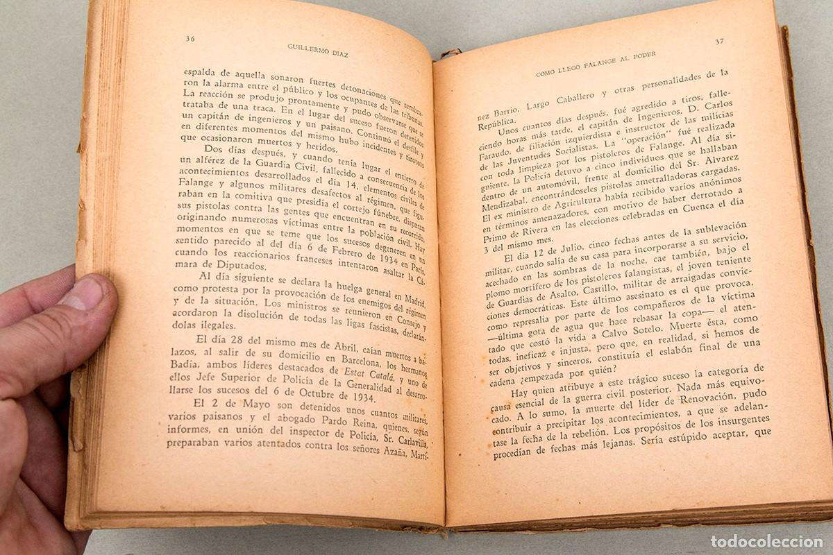 Libros antiguos: C&Oacute;MO LLEG&Oacute; FALANGE AL PODER - 1940 - GUILLERMO D&Iacute;AZ - Foto 6