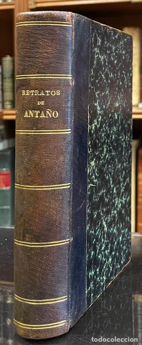Libros antiguos: Retratos de Anta&ntilde;o. Estudios biogr&aacute;ficos del siglo XVIII. Luis Coloma