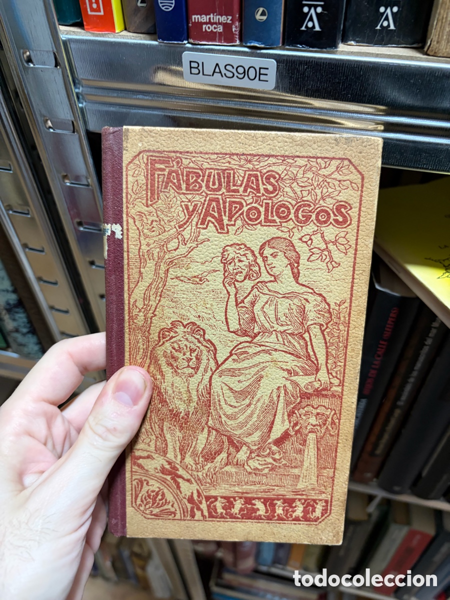 Libros antiguos: Blas90E FABULAS Y APOLOGOS . FELIPE JACINTO SALA