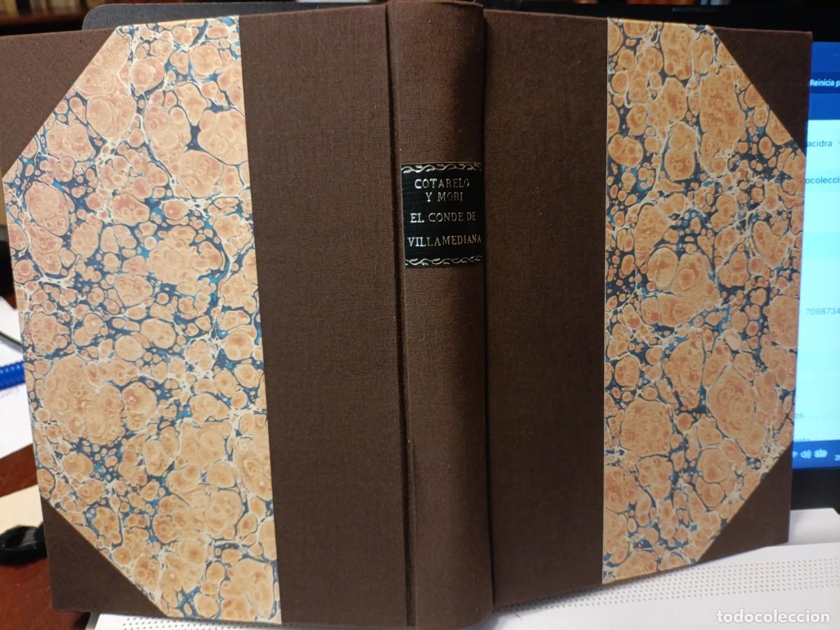 Libros antiguos: EL CONDE DE VILLAMEDIANA. EMILIO COTARELO Y MORI- 1886