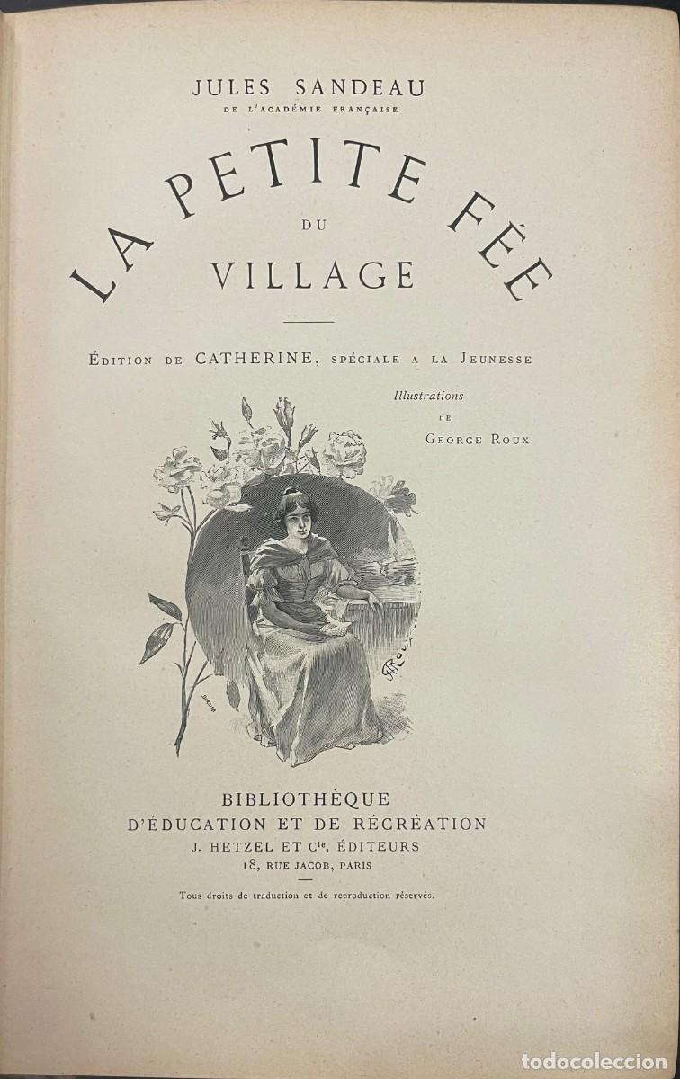 Libros antiguos: La Petite Fee du Village. Jules Sandeau - Foto 2