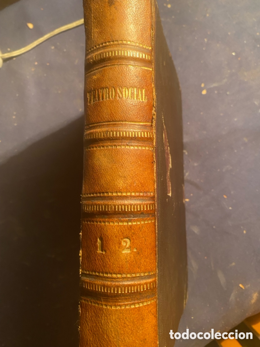 Libros antiguos: FRAY GERUNDIO (MODESTO LAFUENTE): - TEATRO SOCIAL DEL S. XIX (TOMOS I y II) - (BUENOS AIRES, 1862)