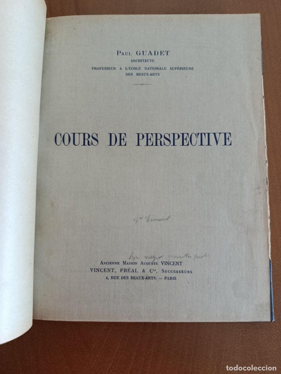 Libros antiguos: Cours de perspective. Paul Guadet. Paris 1929.