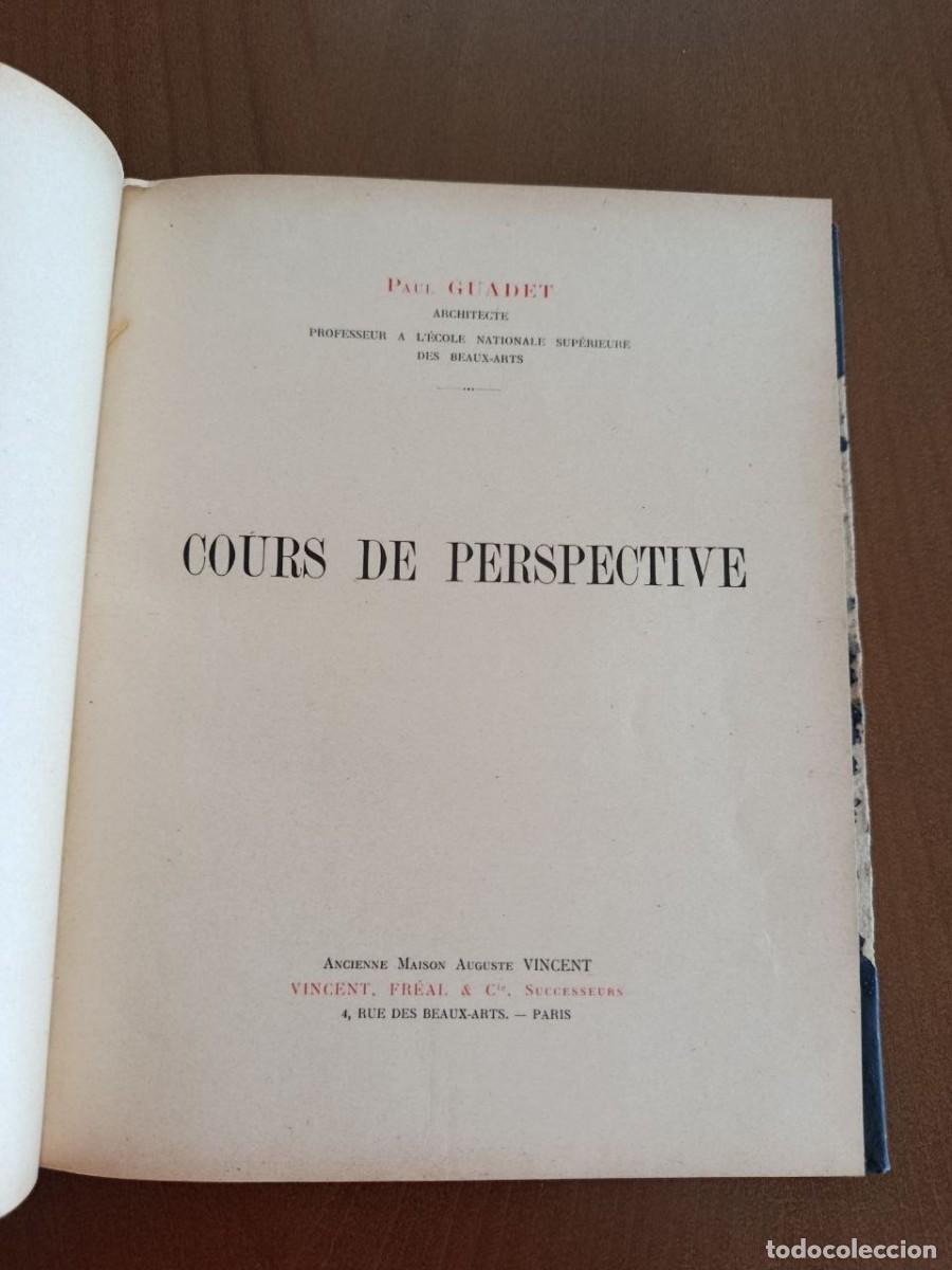Libros antiguos: Cours de perspective. Paul Guadet. Paris 1929. - Foto 2