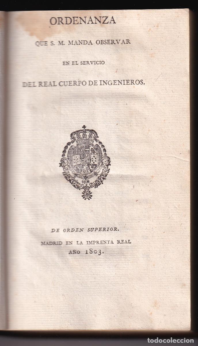Libros antiguos: REAL CUERPO DE INGENIEROS: ORDENANZAS. II. 1803. REGLAMENTOS DE MINADORES Y ZAPADORES