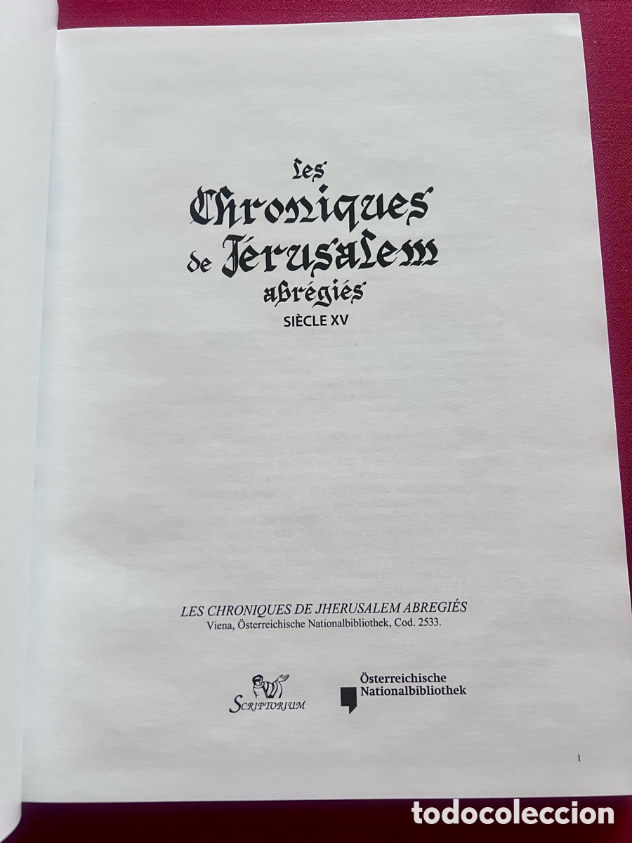 Libros antiguos: Las Cr&oacute;nicas de Jerusal&eacute;n abreviadas . Facs&iacute;mil Scriptorium. Con libro de estudio. - Foto 12