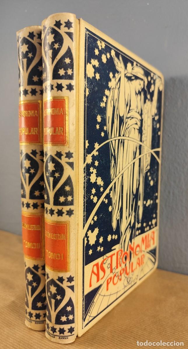Libros antiguos: Astronom&iacute;a popular, Augusto T. Arcimis, 1901, 2 tomos