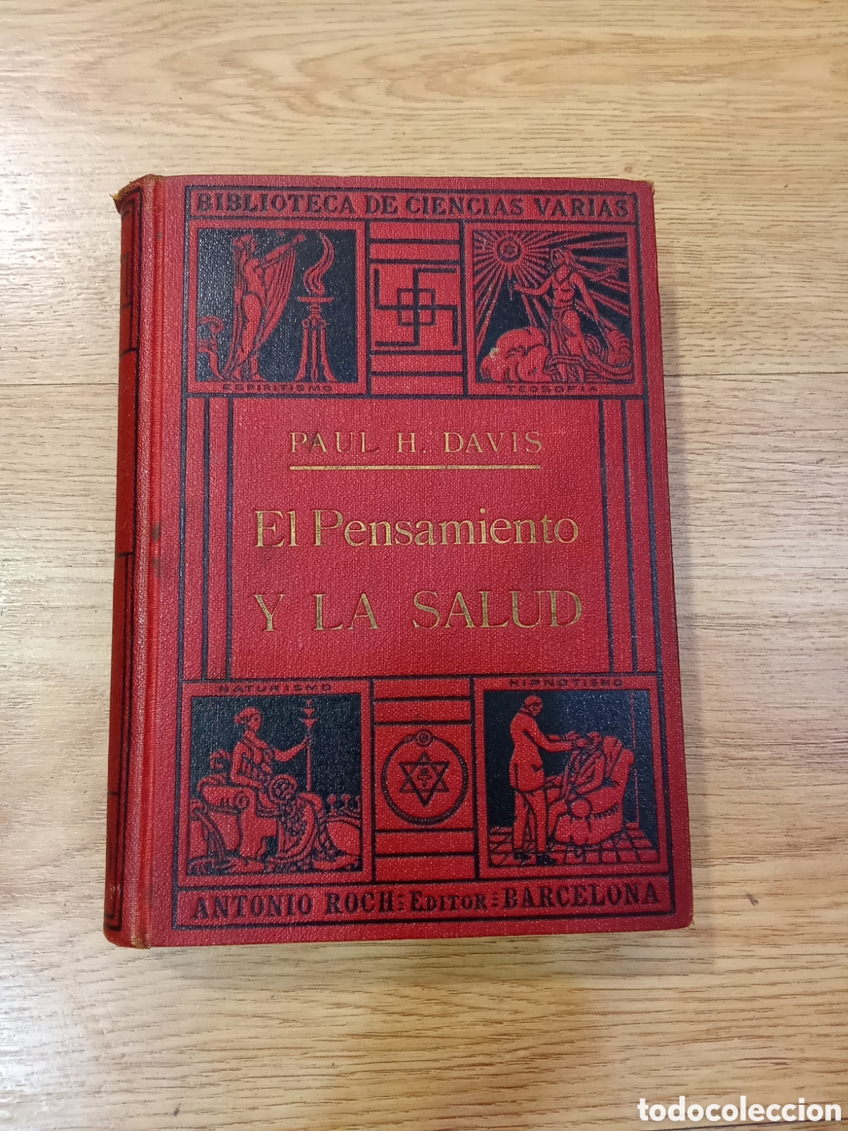 Libros antiguos: El Pensamiento y LA SALUD