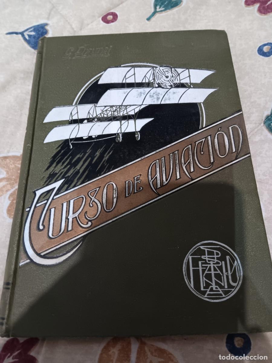 Libros antiguos: Curso de aviacion (unico en Todocoleccion)