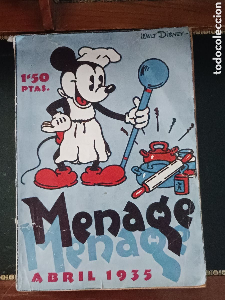 Libros antiguos: MENAGE N&ordm; 51 (ABRIL 1935)- PORTADA Y REPORTAJE ESPECIAL MICKEY MOUSE DE WALT DISNEY .