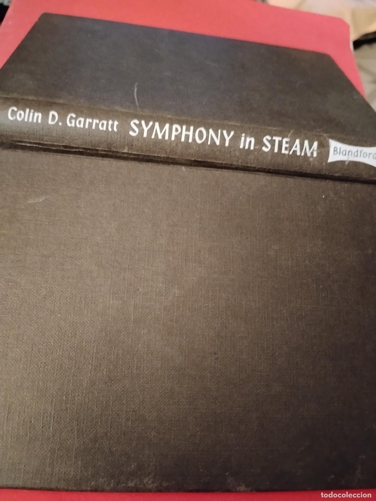 Libros antiguos: SYMPHONY IN STEAM. COLLIN D. GARRATT - Foto 2