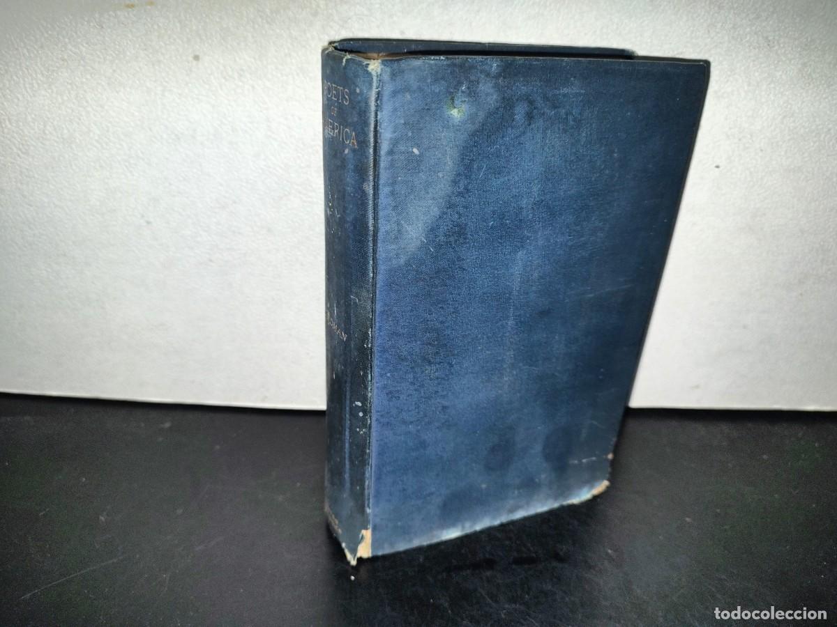 Libros antiguos: 202- Poets Of America - Edmund Clarence Stedman. Houghton, Mifflin And Company, 1988