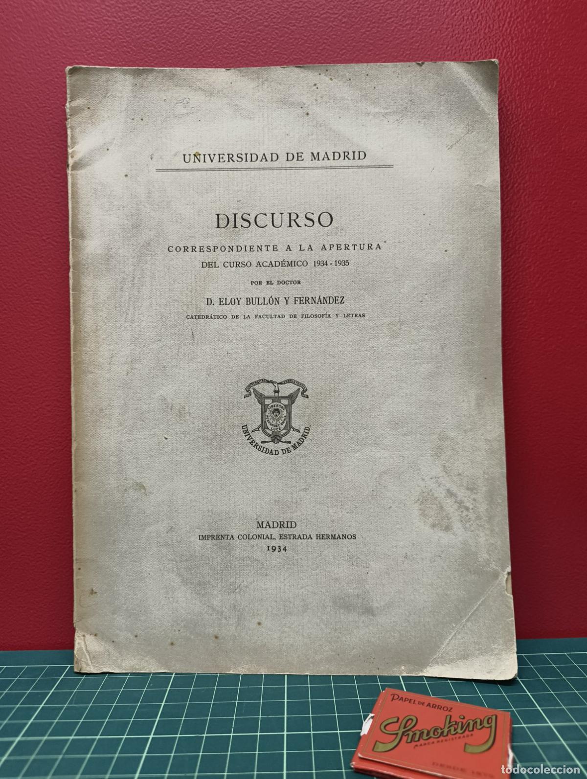 Libros antiguos: Discurso apertura del curso 1934-1935 Universidad de Madrid - Eloy Bull&oacute;n