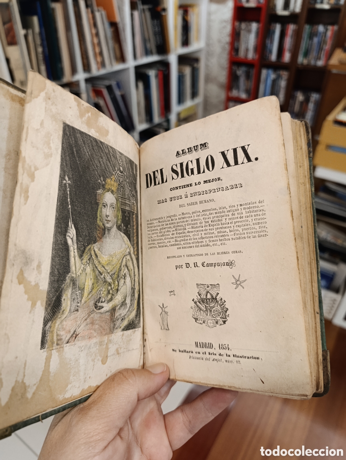 Libros antiguos: &Aacute;lbum siglo XIX contiene lo mejor mas &uacute;til e indispensable del saber humano 1854 D. R. Campuzano