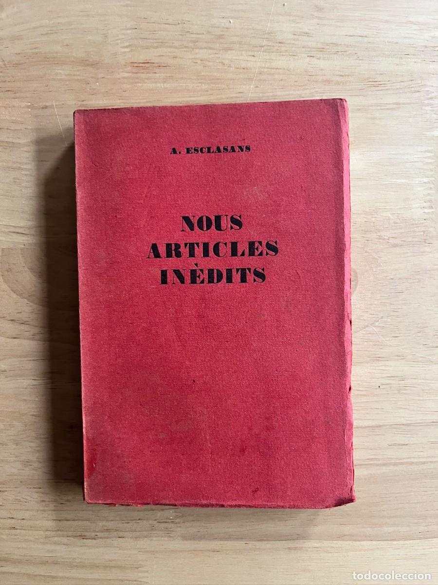 Libros antiguos: Agust&iacute; Esclasans. Nous articles in&egrave;dits (1926)