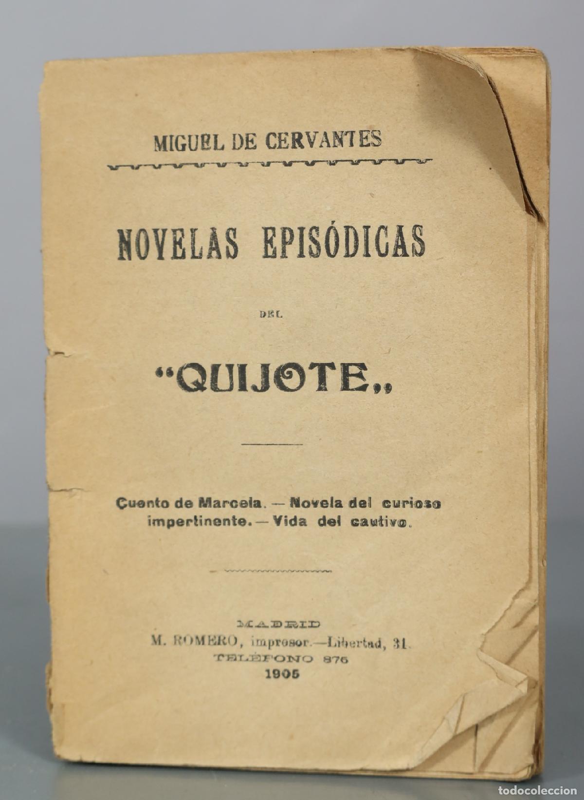 Libros antiguos: 1905 Novelas epis&oacute;dicas del Quijote - Miguel de Cervantes - M. Romero