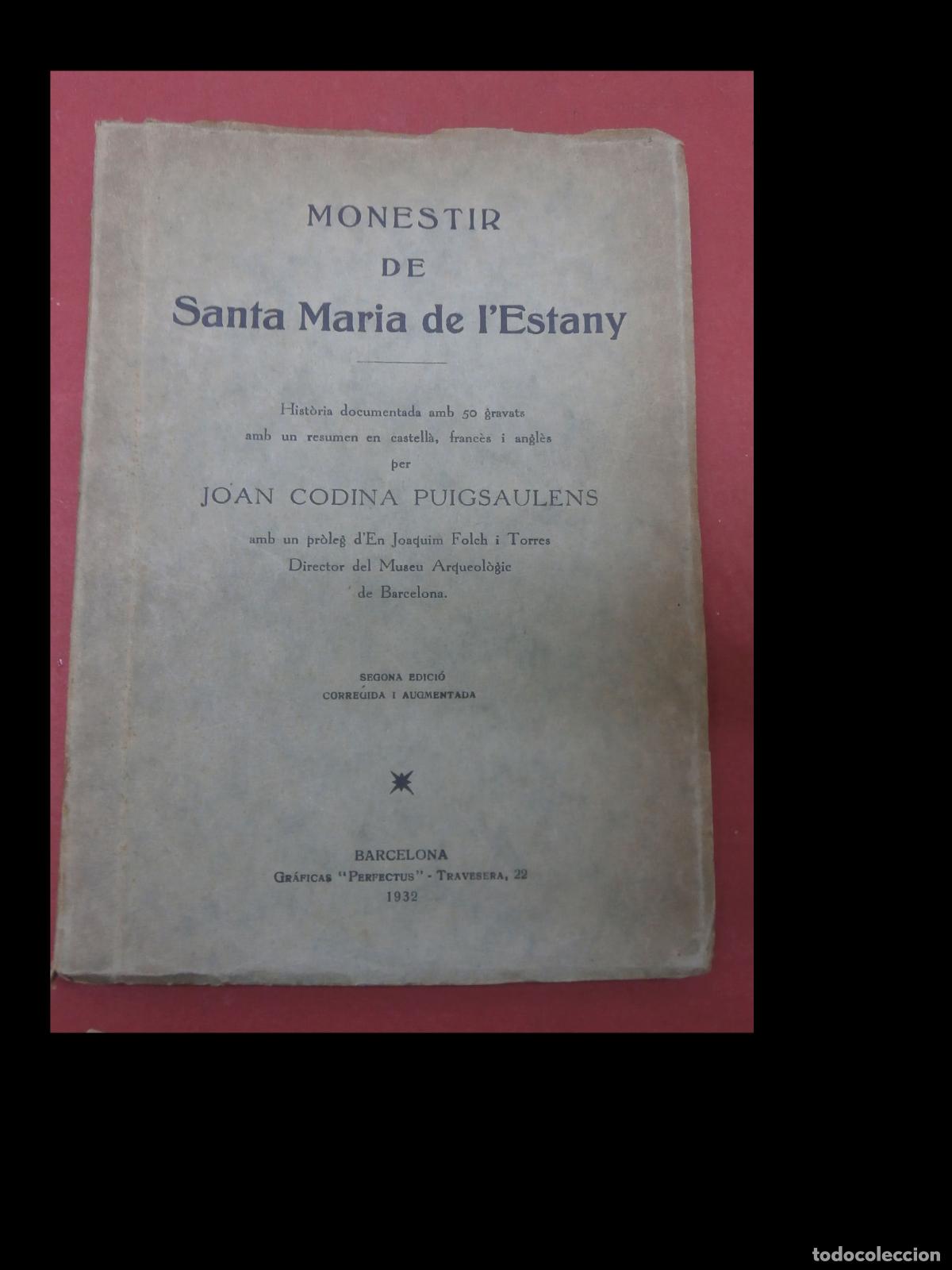 Libros antiguos: Monestir de Santa Maria de lEstany. Joan Codina - Foto 1