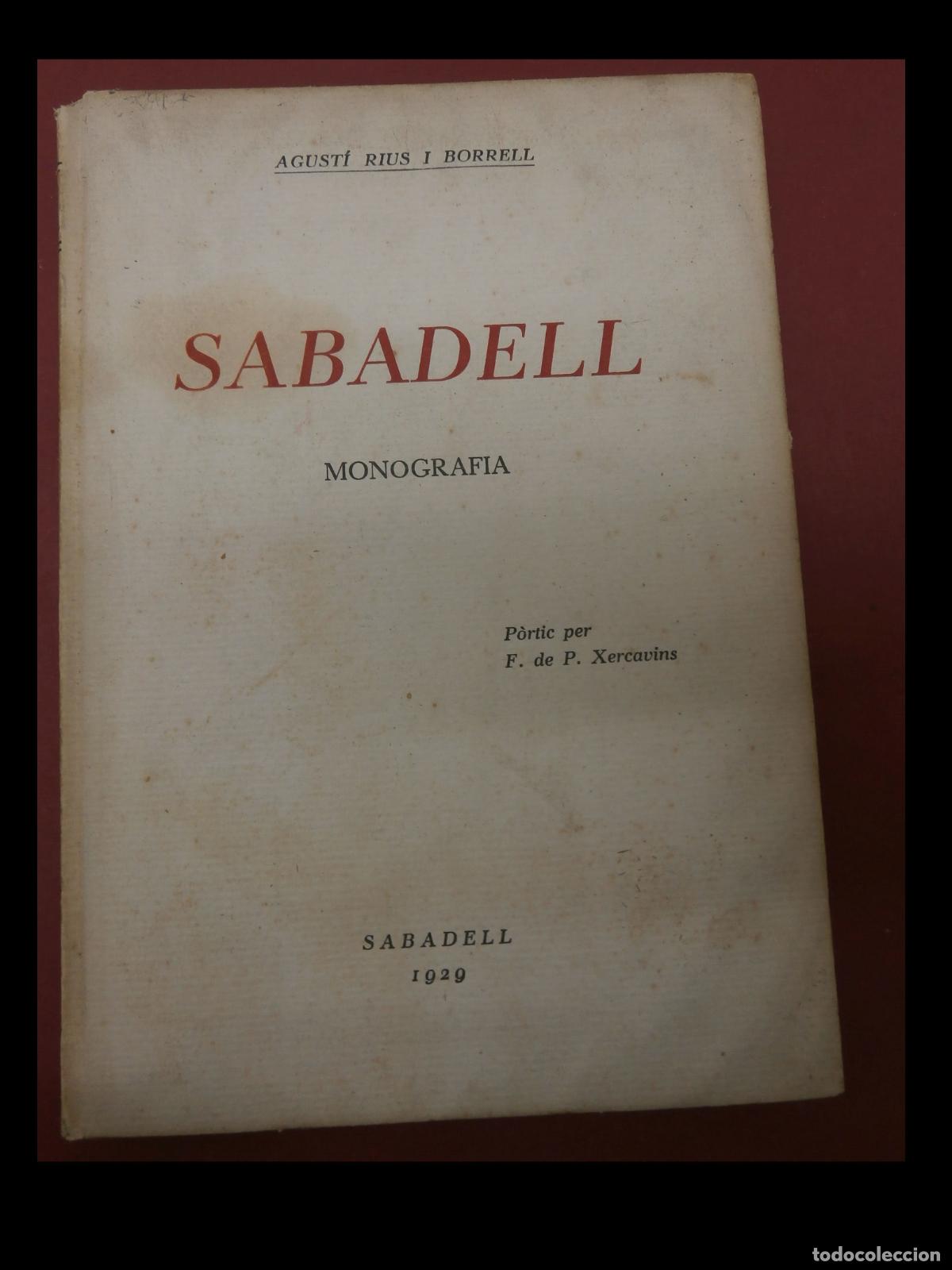 Libros antiguos: Sabadell. Monografia. Agust&iacute; Rius i Borrell - Foto 5