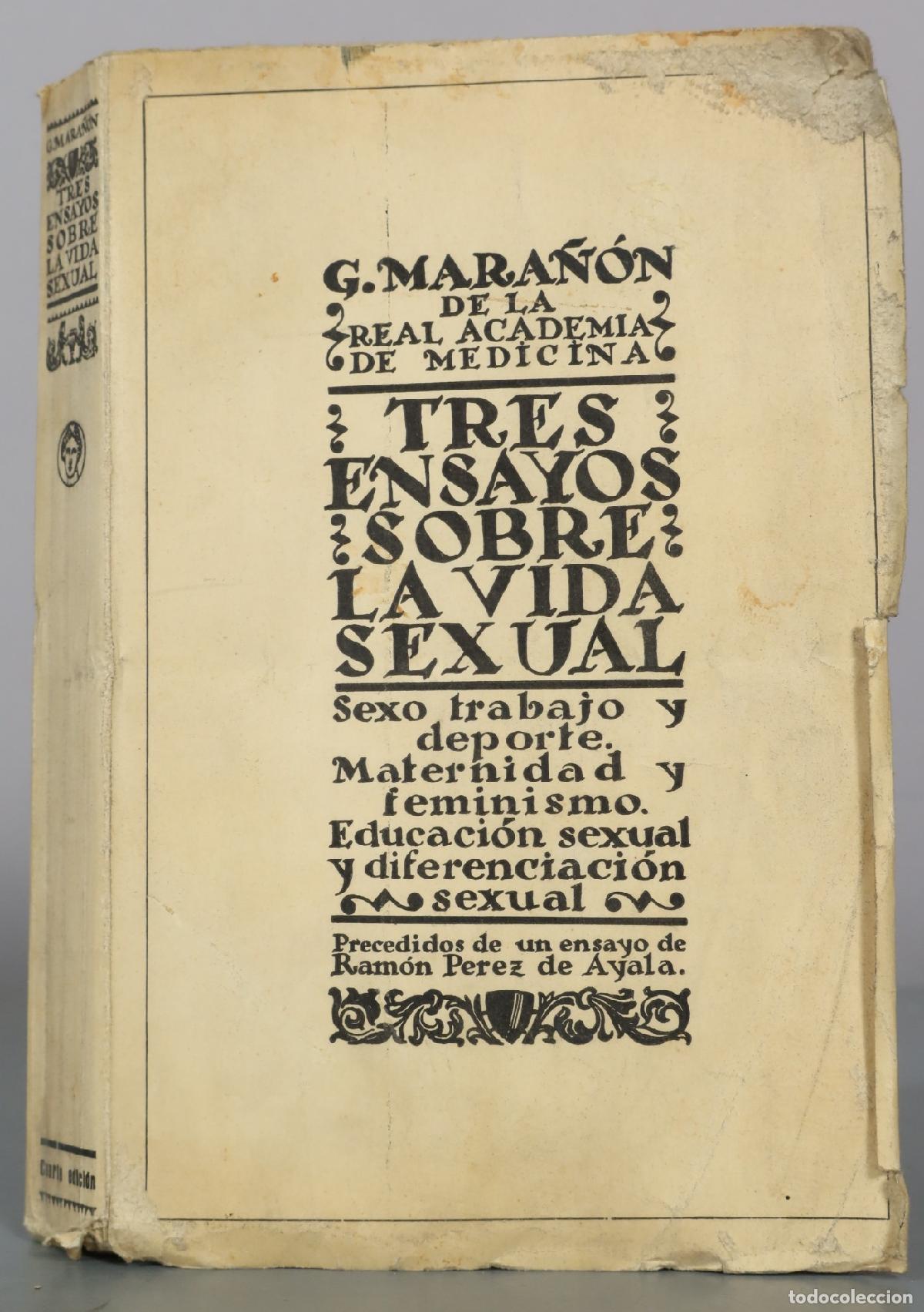 Libros antiguos: Tres ensayos sobre la vida sexual - G. Mara&ntilde;&oacute;n