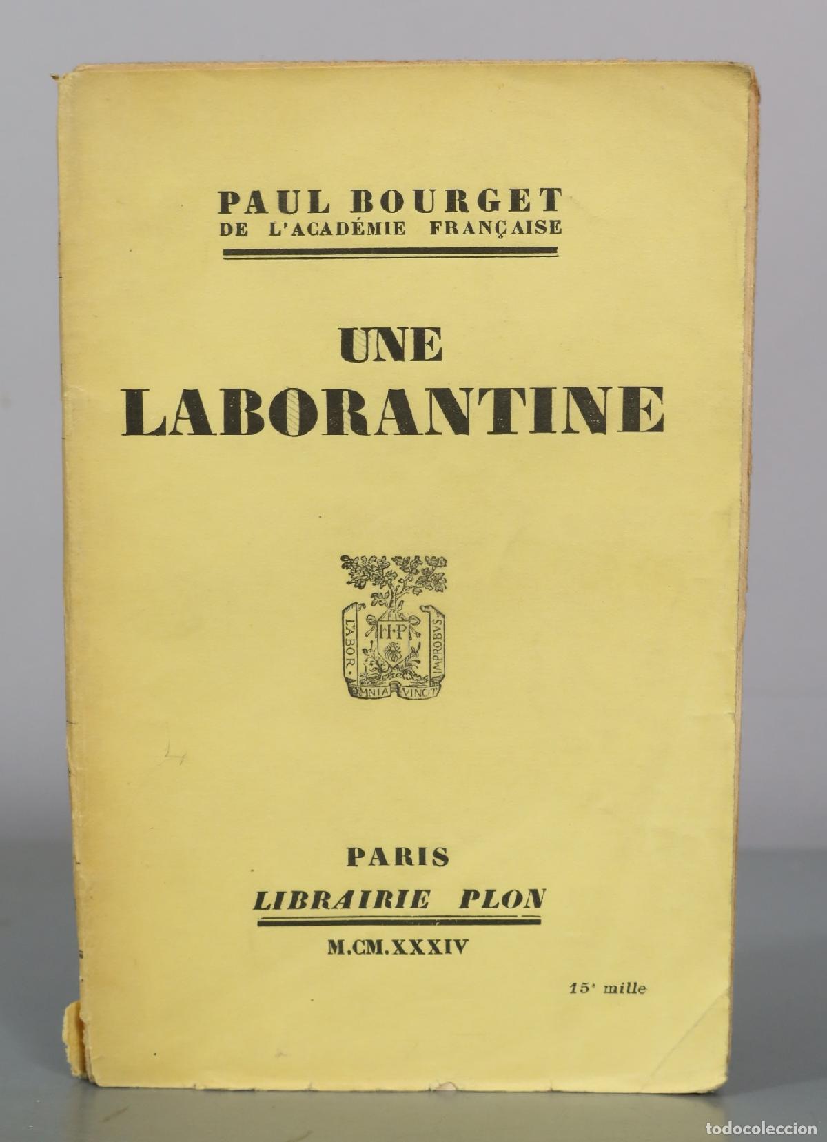 Libros antiguos: Une Laborantine - Paul Bourget - Librairie Plon