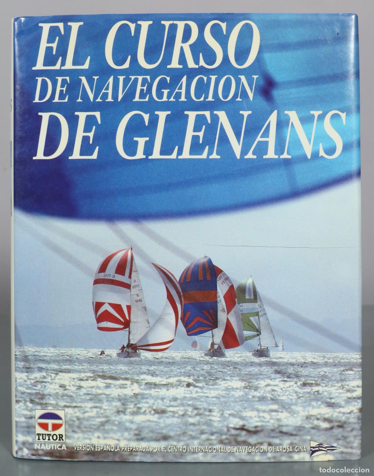 Libros antiguos: El curso de navegacion de Glenans - Ediciones Tutor - Foto 1