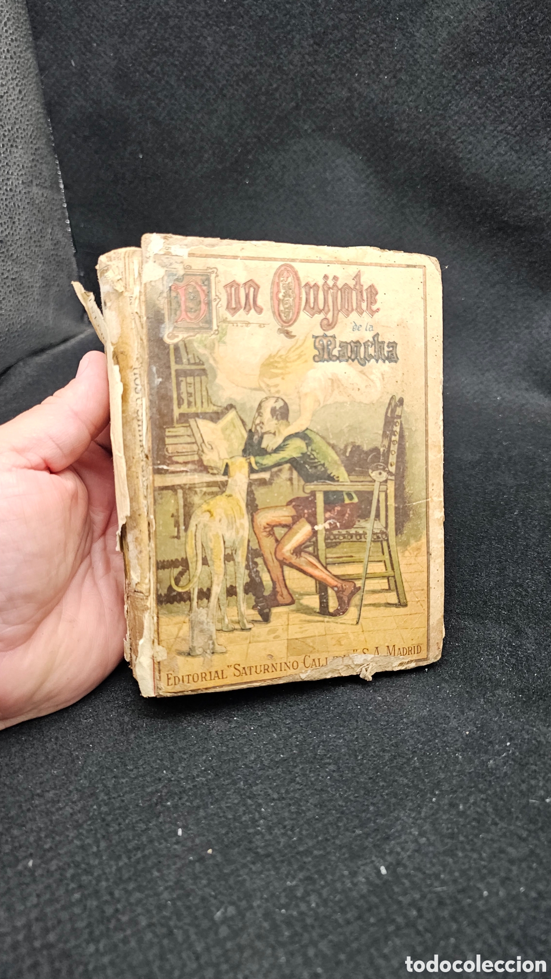 Libros antiguos: Antiguo libro DON QUIJOTE DE LA MANCHA para restaurar.....