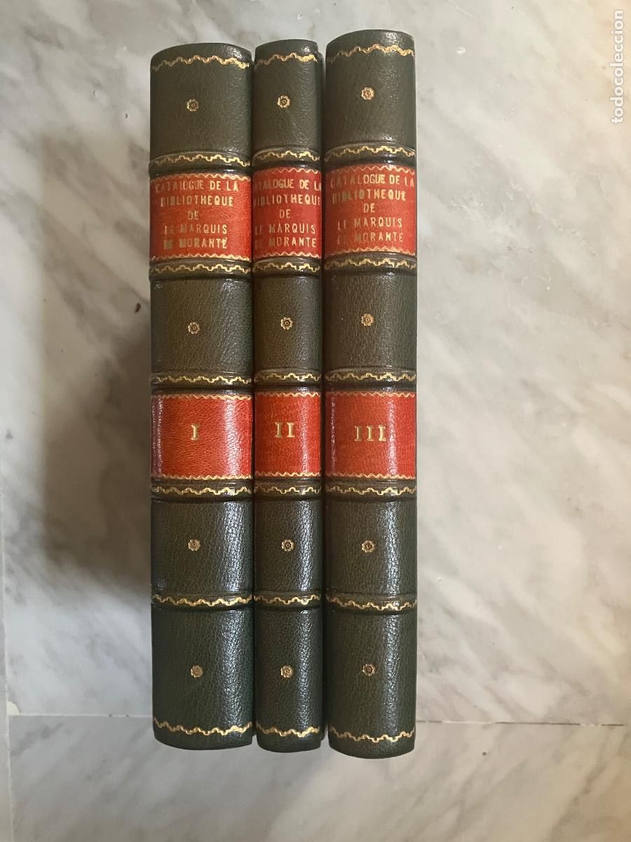 Libros antiguos: CAT&Aacute;LOGO SUBASTA BIBLIOTECA, MARQU&Eacute;S DE MORANTE, PAR&Iacute;S, 1872. 3 TOMOS COMPLETA.