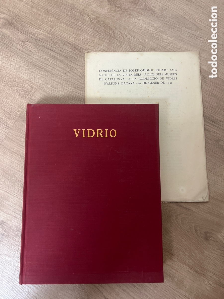 Libros antiguos: VIDRIO - RESUMEN DE LA HISTORIA DEL VIDRIO - CATALOGO DE LA COLECCION ALFONSO MACAYA. Dedicado