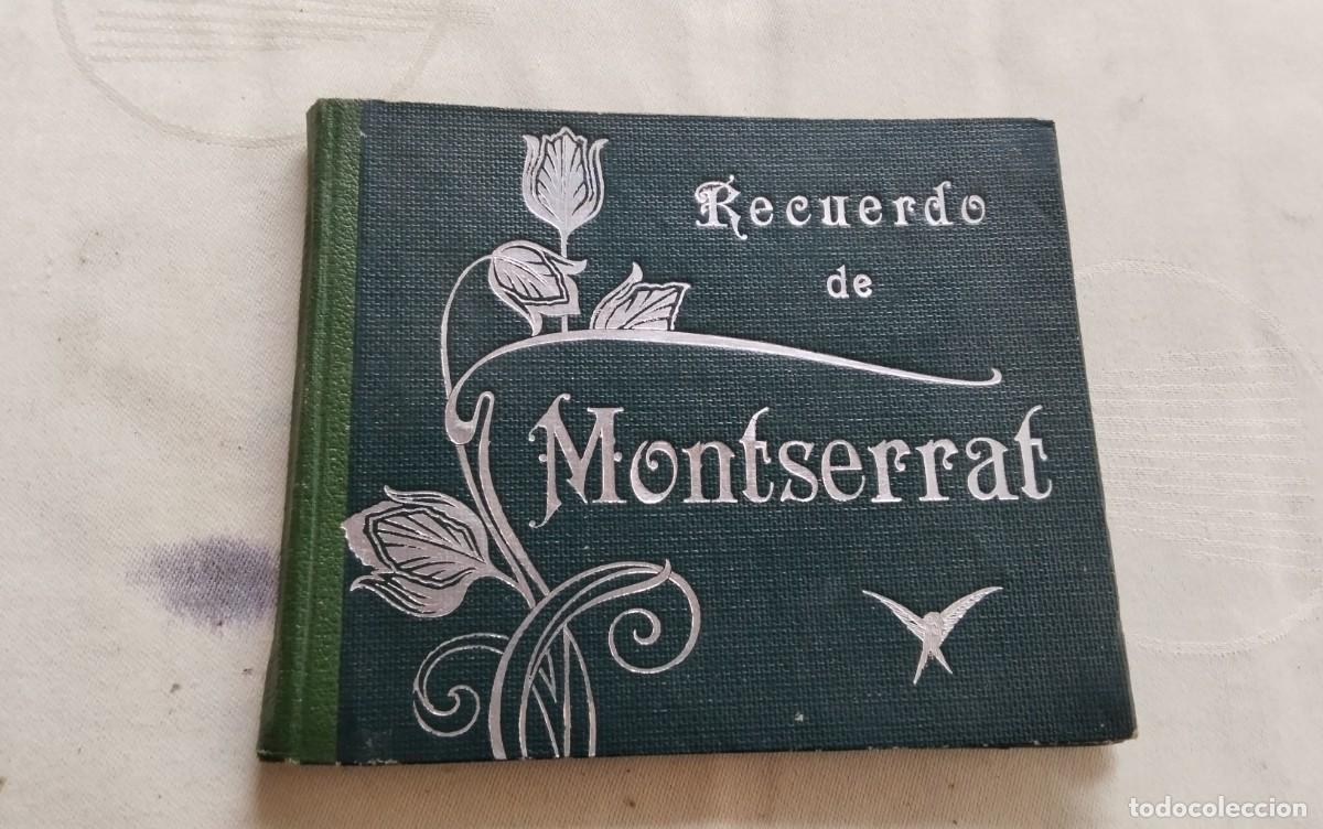 Libros antiguos: LIBRITO ANTIGUO RECUERDO DE MONTSERRAT , MUY INTERESANTE , EDITADO POR J.E.PUIG