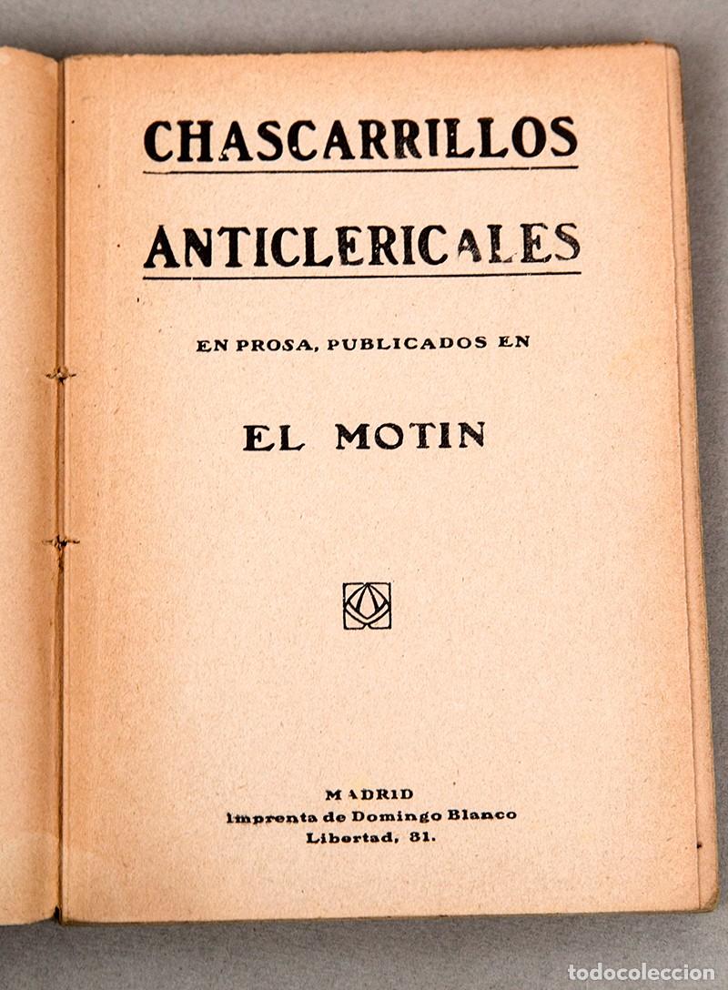 Libros antiguos: CHASCARRILLOS ANTICLERICALES - C. 1900 - EL MOT&Iacute;N - Foto 3