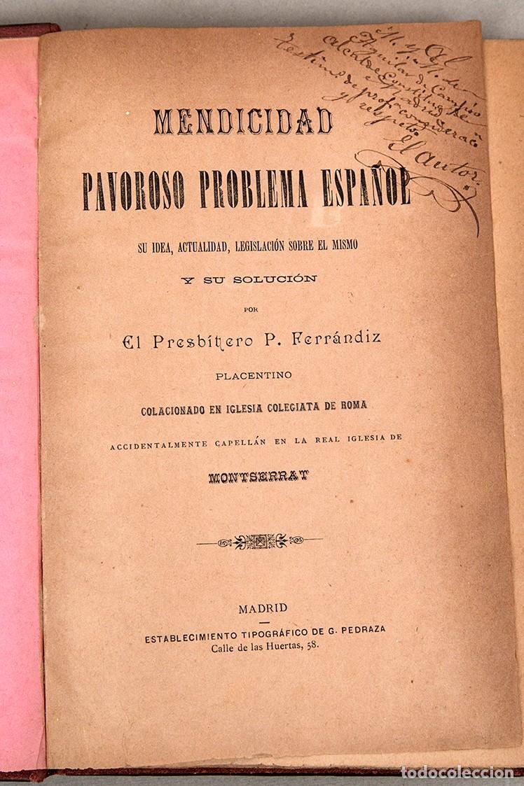Libros antiguos: MENDICIDAD - POVOROSO PROBLEMA ESPA&Ntilde;OL - C. 1880 - FERR&Aacute;NDIZ