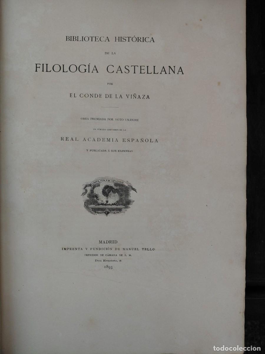 Libros antiguos: BIBLIOTECA HIST&Oacute;RICA DE LA FILOLOGIA CASTELLANA VI&Ntilde;AZA, Conde de la (Cipriano Mu&ntilde;oz y Manzano)