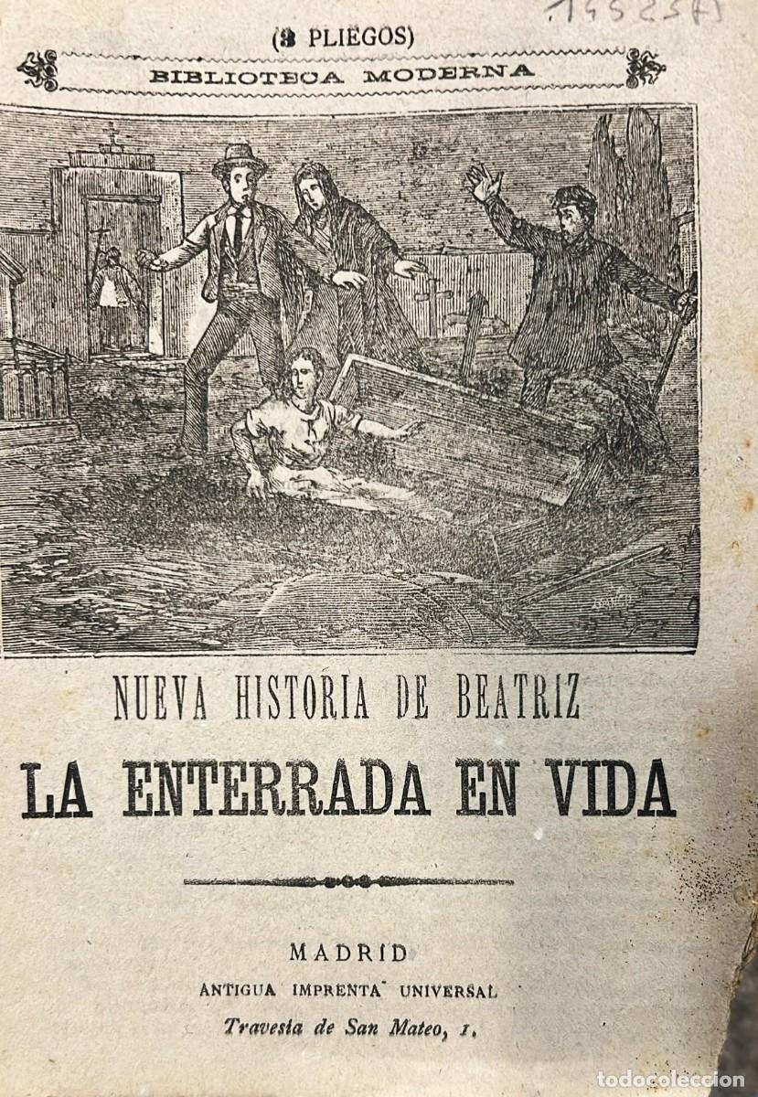 Libros antiguos: NUEVA historia de Beatriz la enterrada en vida.