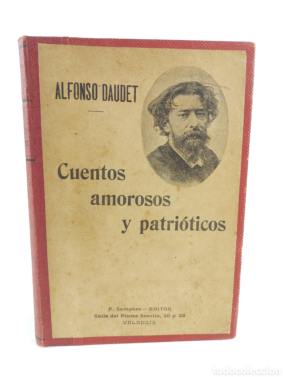 Libros antiguos: Cuentos Amorosos y Patri&oacute;ticos. Alfonso Daudet. Sempere Editor.
