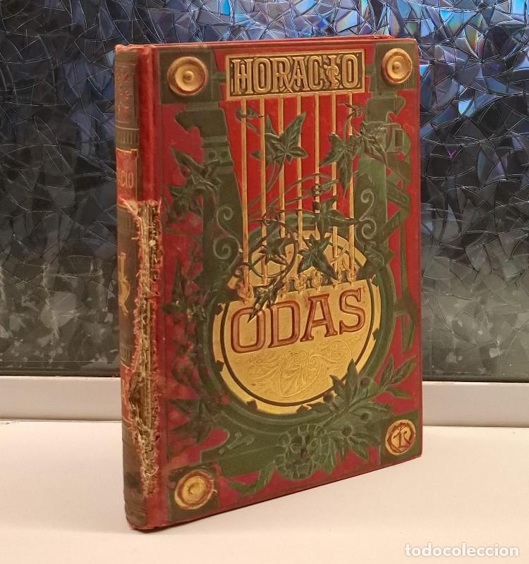 Libros antiguos: Odas de Q. Horacio Flaco: Traducidas &eacute; imitadas por ingenios espa&ntilde;oles - Quinto Horacio Flaco - Arte