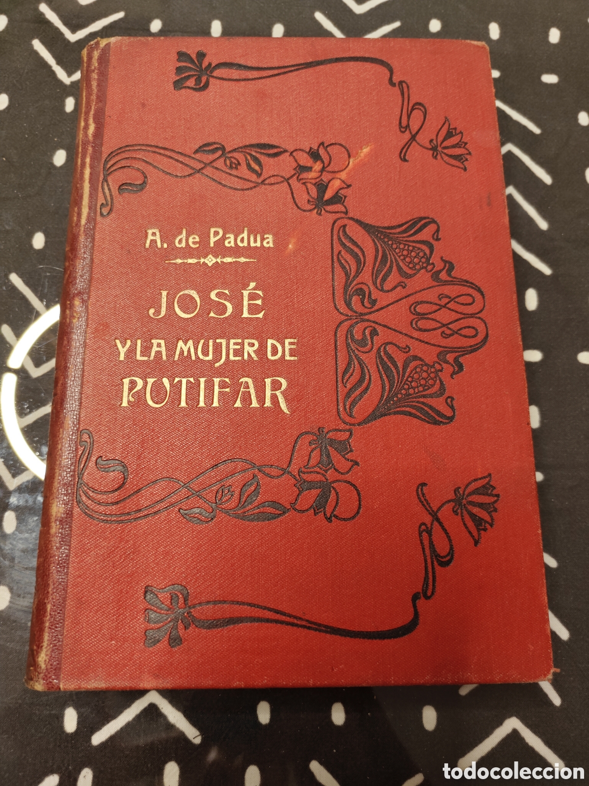 Libros antiguos: Jos&eacute; y la mujer de Putifar &ndash; Antonio Altadill (Antonio de Padua) &ndash; Espasa Hermanos, 1869 &ndash; 9 grabado