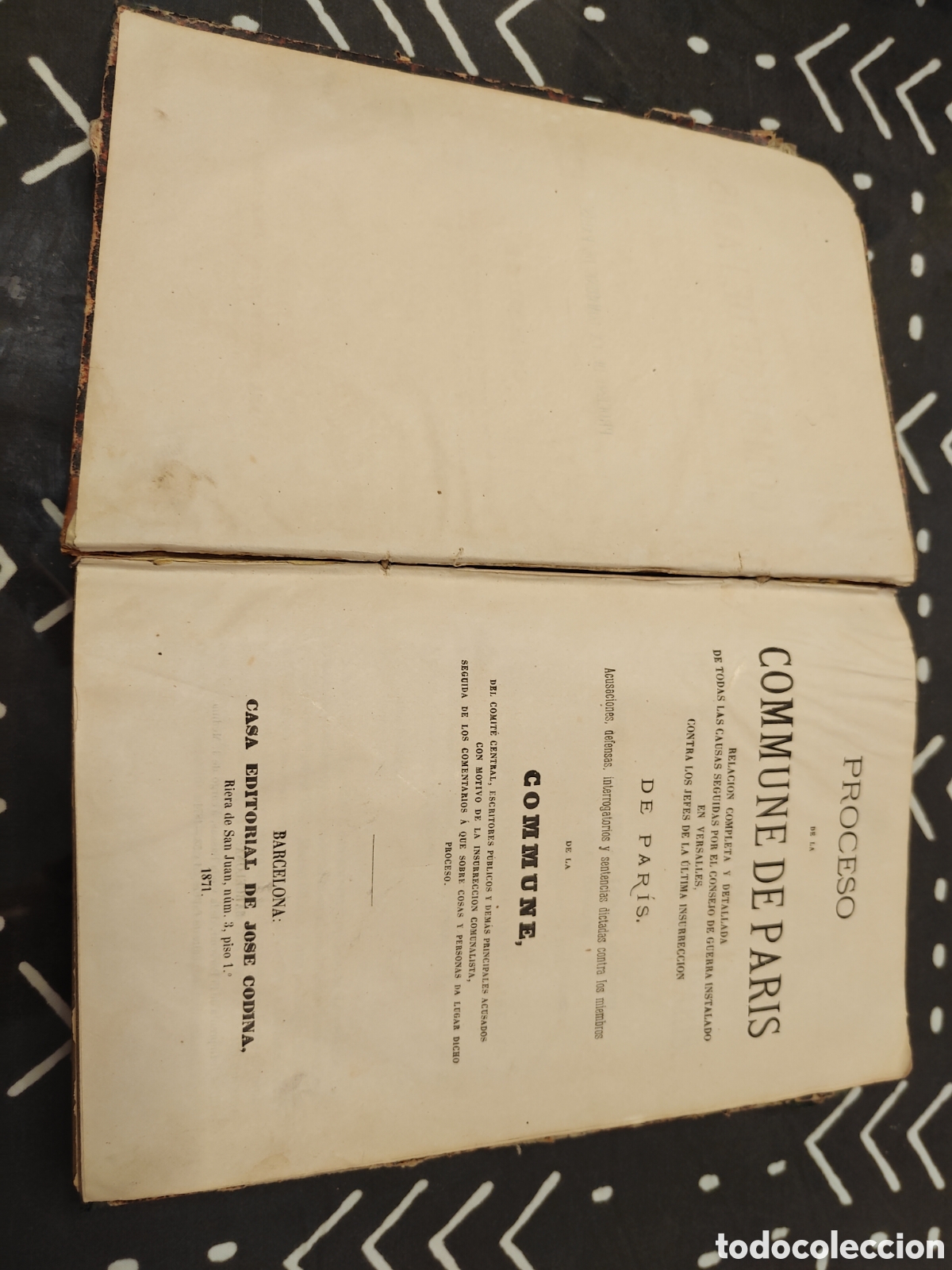 Libros antiguos: La Commune de Paris + Proceso de la Commune &ndash; Jos&eacute; Codina - 1871 - Foto 5