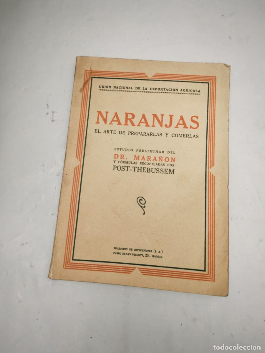Antiquarische B&uuml;cher: Naranjas. El arte de prepararlas y comerlas (Primera edici&oacute;n 1931)