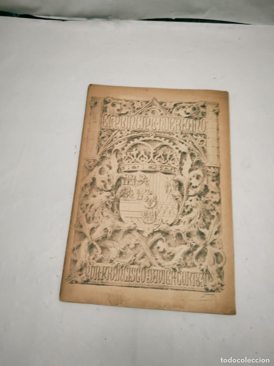 Antiquarische B&uuml;cher: EL PR&Iacute;NCIPE HU&Eacute;RFANO (Dedicatoria y firma aut&oacute;grafa de autor, Primera edici&oacute;n)