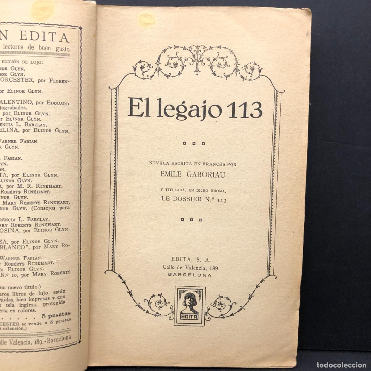 Libros antiguos: EL LEGAJO 113 - EMILE GABORIAU - LE DOSSIER N&ordm; 113 - EDITA - BARCELONA - 1929 / 81