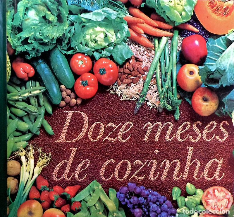 Libros antiguos: DOZE MESES DE COZINHA. [1.&ordf; EDI&Ccedil;&Atilde;O] - Foto 1