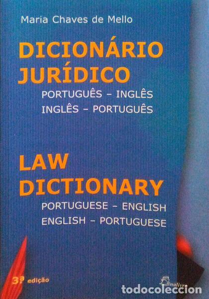 Libros antiguos: CHAVES DE MELO. (Maria) - DICION&Aacute;RIO JUR&Iacute;DICO PORTUGU&Ecirc;S-INGL&Ecirc;S-PORTUGU&Ecirc;S. REVISTO, MELHORADO E AMPLI