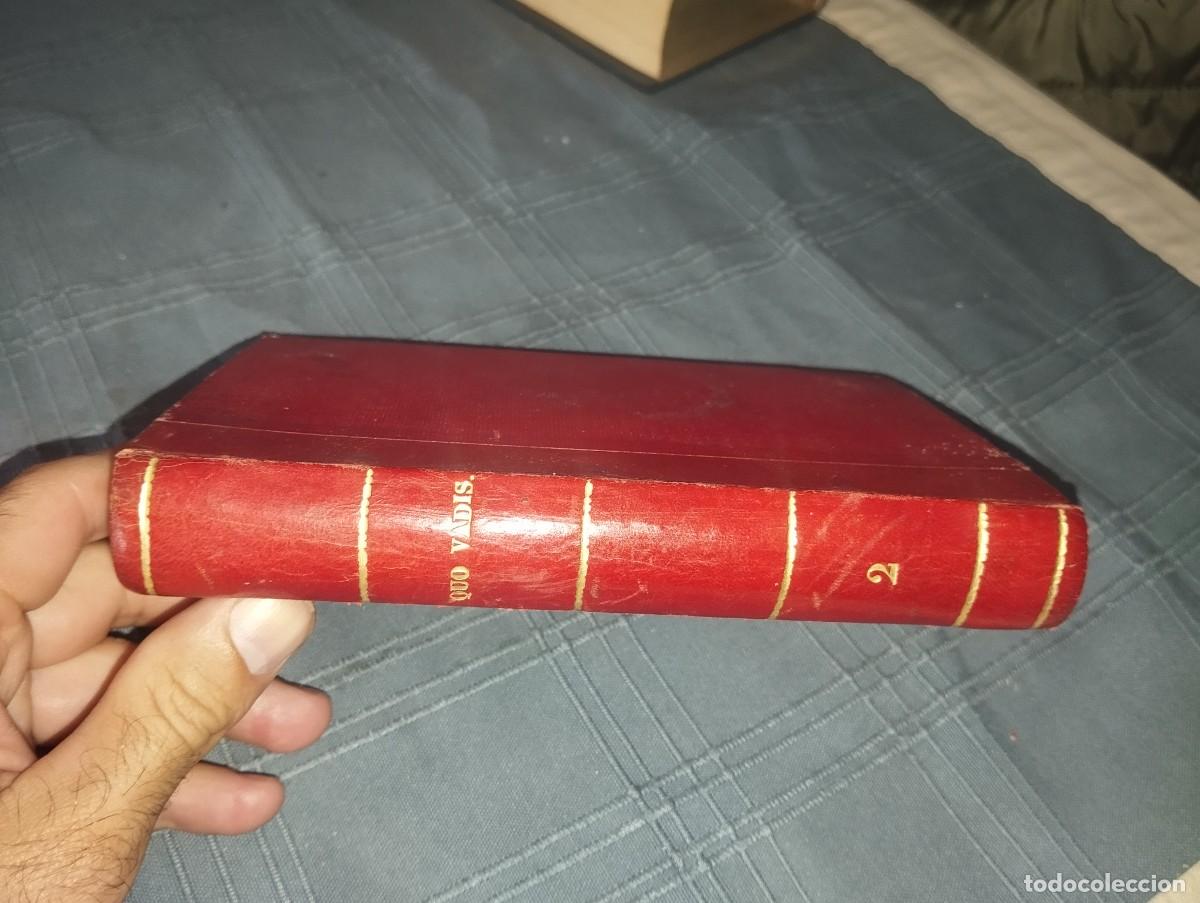 Libros antiguos: QUO VADIS? 2 - HENRYK SIENKIEWICZ - VERSION ESPA&Ntilde;OLA DE EDUARDO POIRIER - BARCELONA ED. MAUCCI 1905