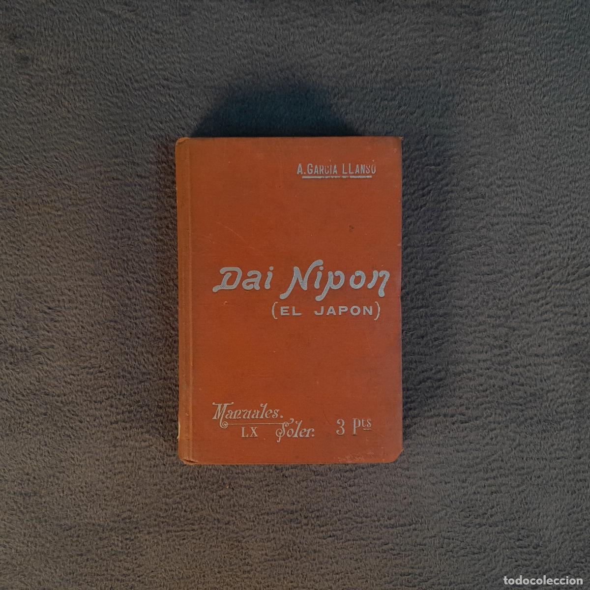 Livres anciens: TP-74. DAI NIPON (EL JAP&Oacute;N) - MANUALES-SOLER (LX). SIGLO XX