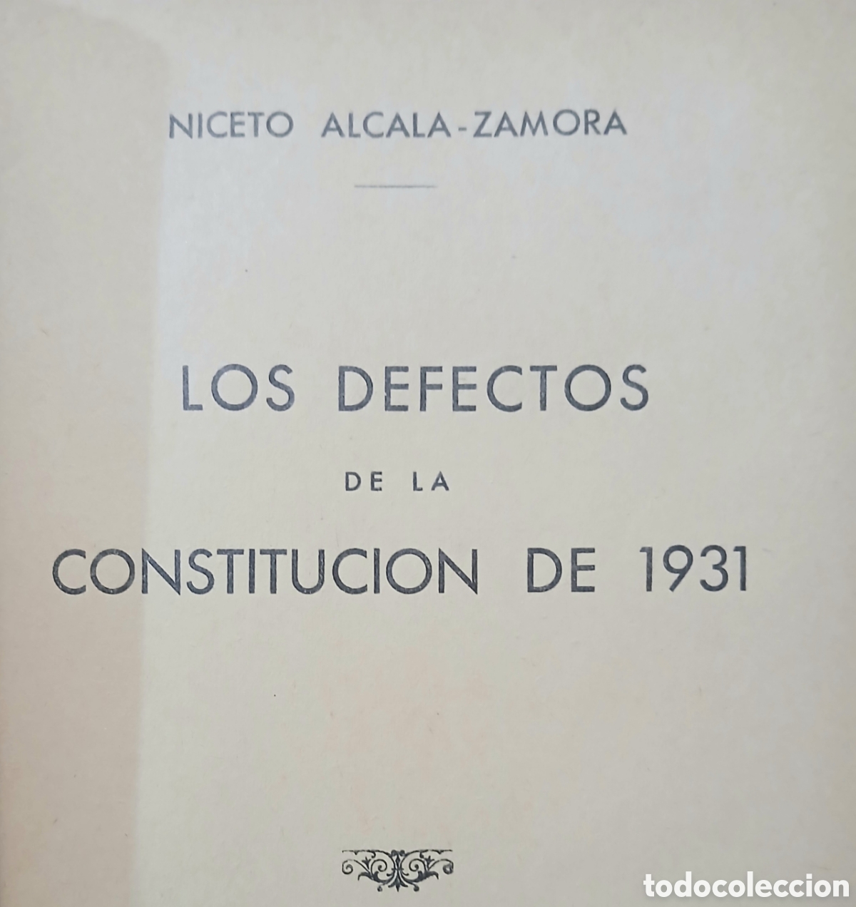 Libros antiguos: los defectos de la constituci&oacute;n 1931 - Foto 2